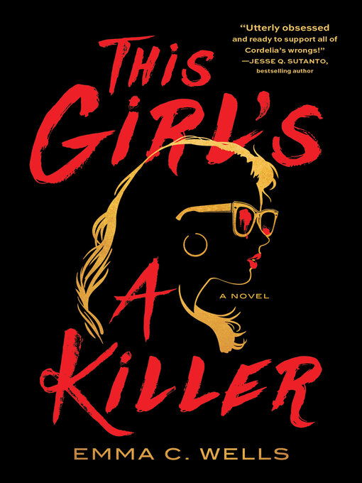 Title details for This Girl's a Killer by Emma C. Wells - Wait list